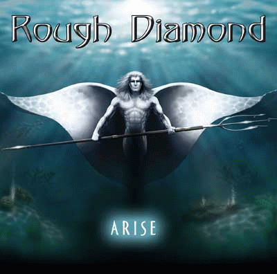 Rough Diamond (SWE) : Arise